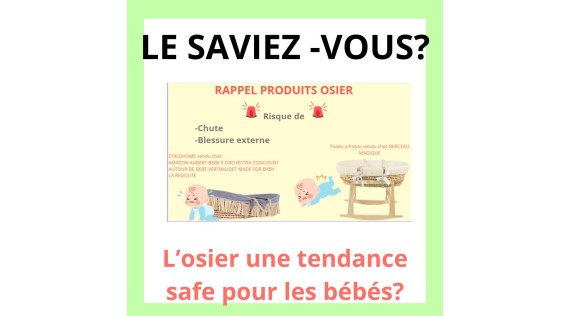 Le couffin en osier : une tendance risquée pour les bébés ?
